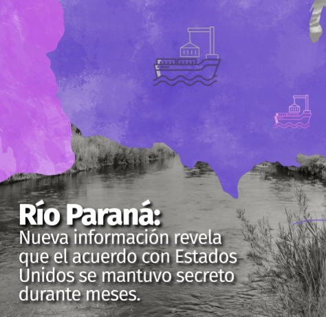 EL PARANÁ BAJO AMENAZA: LA LUCHA POR LOS RÍOS LIBRES FRENTE A LA ENTREGA NEOLIBERAL